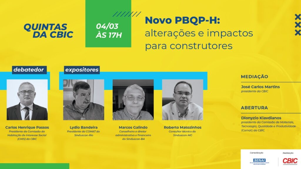 Quintas Da Cbic Discute Altera Es E Impactos Do Novo Pbqp H Cbic