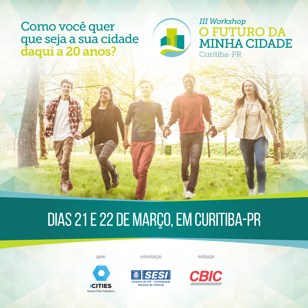 Card sobre o III Workshop O Futuro da Minha Cidade, em Curitiba 