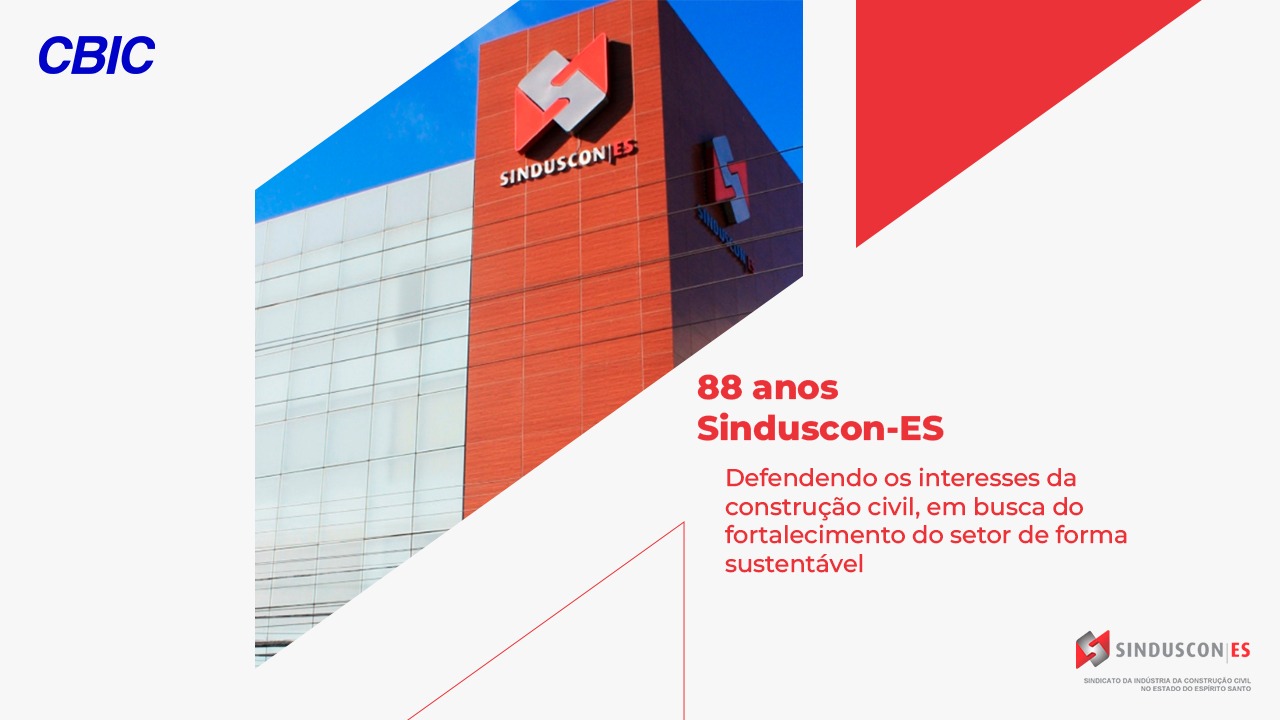 1280px x 720px - Sinduscon-ES: hÃ¡ 88 anos ajudando a superar o desafio de empreender - CBIC  â€“ CÃ¢mara Brasileira da Industria da ConstruÃ§Ã£o