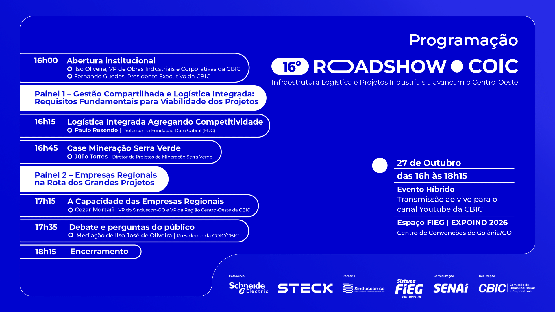 16º Roadshow COIC - Evento Integrante Do Encontro CBIC de Incorporadores e Construtores 2026 – Centro-Oeste